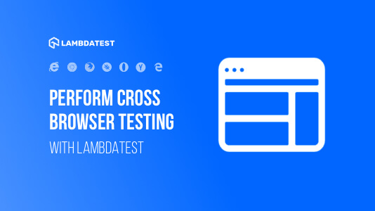 cross browser testing with lambdatest